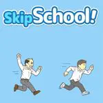 Skip School !　-escape Game